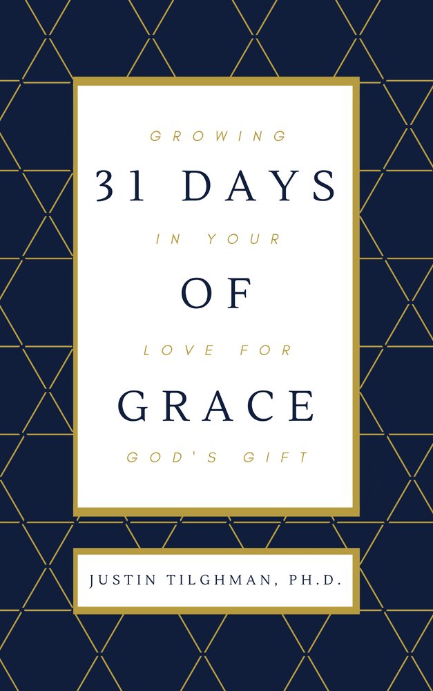 31 Days of Grace: Growing In Your Love for God’s Gift cover